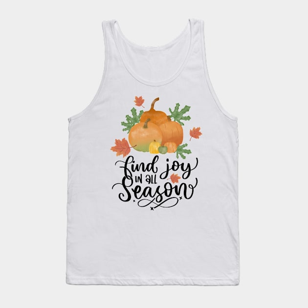 Find Joy In All season Tank Top by Zombie Girls Design